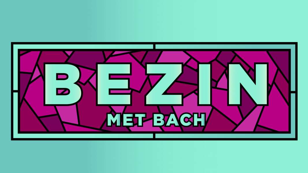 'Bezin met Bach'